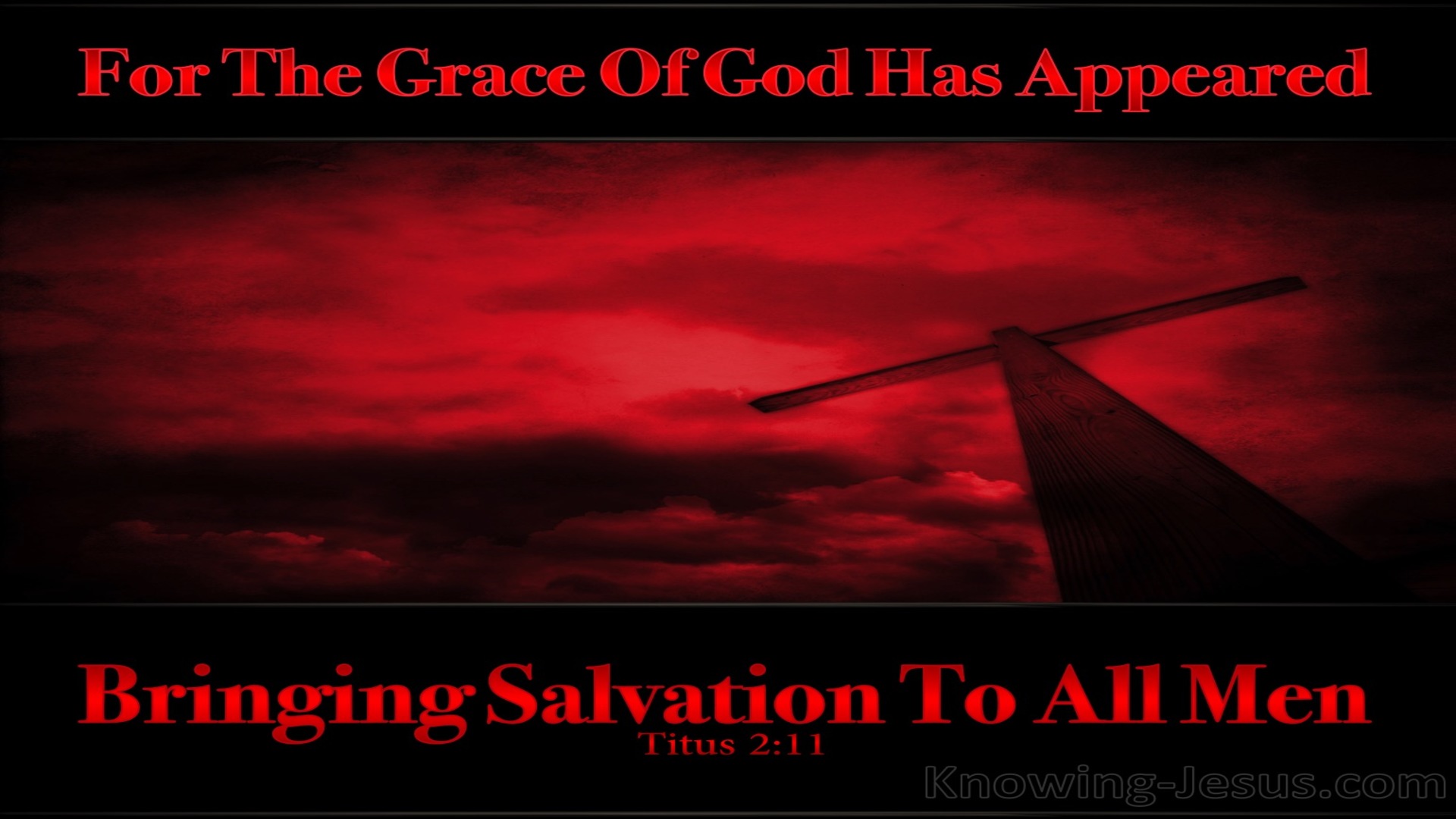 Titus 2:11 The Much:More Grace of God (devotional)12:29   (red)